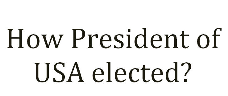 How President of USA is elected.  S. Basavaraj Advocate Bangalore.